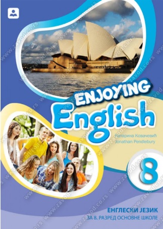 Engleski jezik 8 - Udžbenik - Enjoying English