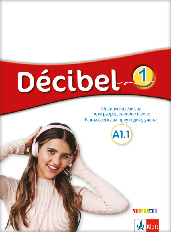 Francuski jezik 5 - Radna sveska - Decibel 1