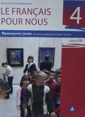 Francuski jezik 8 - Udžbenik - Le Francais pour nous 4