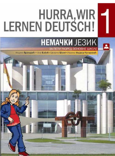 Nemački jezik 5 - Hurra Wir Lernen Deutch 1 - Udžbenik