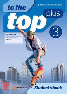 Engleski jezik 7 - Udžbenik - To the top plus 3