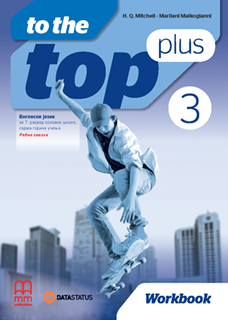 Engleski jezik 7 - Radna sveska - To the top plus 3
