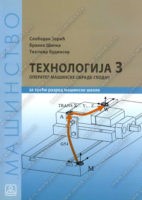 Tehnologija 3 operater masinske obrade - glodac