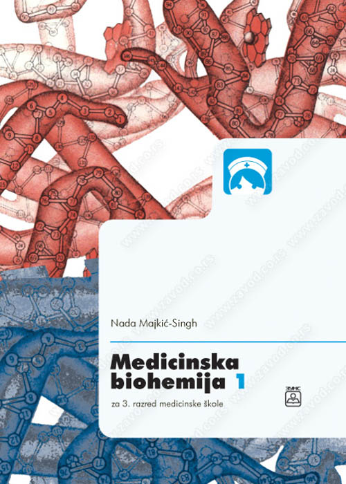 Medicinska biohemija treći razred – Zavod za udžbenike – polovni udžbenik