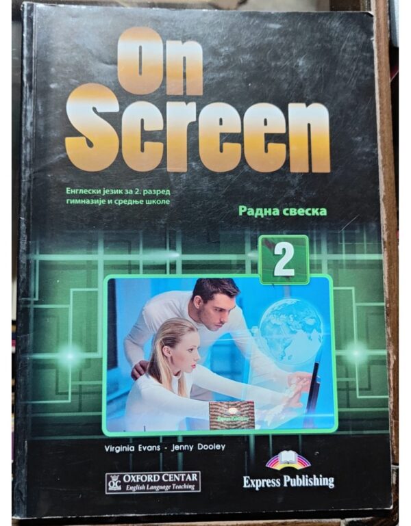 On Screen - Engleski za 2 razred gimnazije i srednje škole - radna sveska