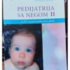 Pedijatrija udžbenik srednja medicinska škola – Svetislav Kostić – Zavod za udžbenike – polovni udžbenik